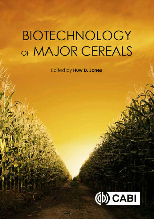 Book cover of Biotechnology of Major Cereals