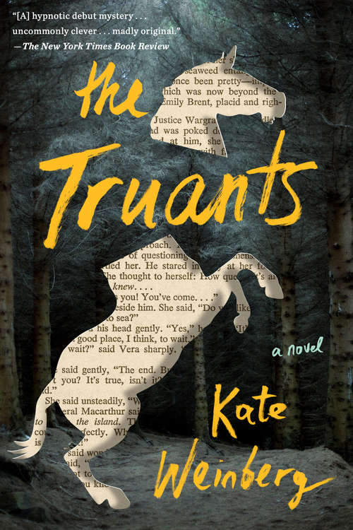 Book cover of The Truants: 'one Of The Standout Books Of The Summer' Stylist