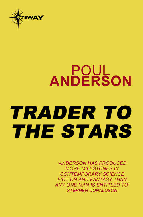 Book cover of Trader to the Stars: Polesotechnic League Book 2 (POLESOTECHNIC LEAGUE)