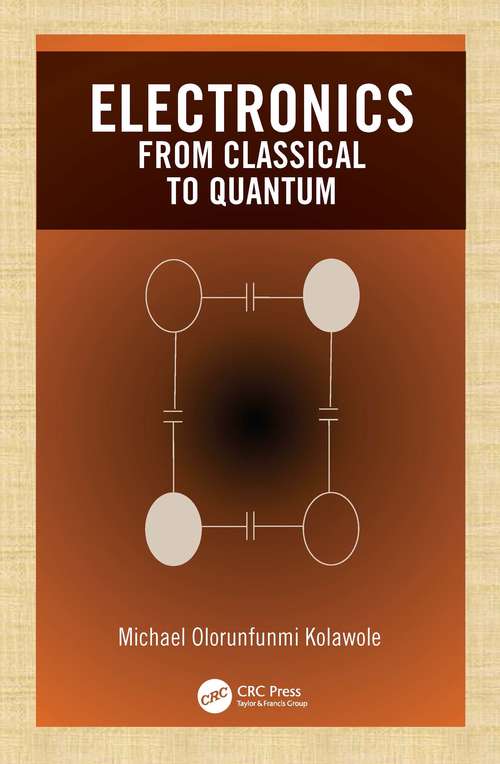 Book cover of Electronics: from Classical to Quantum