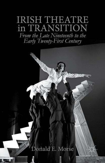 Book cover of Irish Theatre in Transition