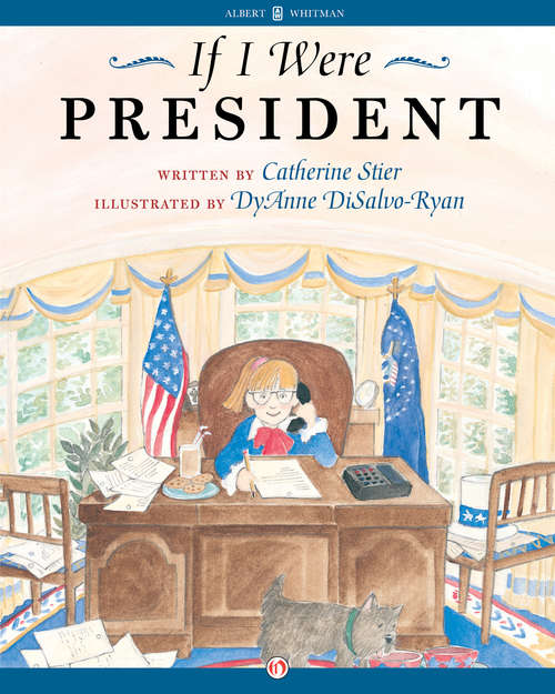 Book cover of If I Were President