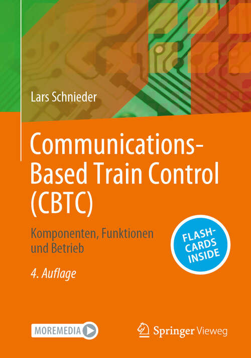 Book cover of Communications-Based Train Control (CBTC): Komponenten, Funktionen und Betrieb (4. Auflage 2024)