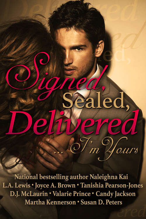 Book cover of Signed, Sealed, Delivered .. I'm Yours