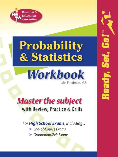 Book cover of Probability & Statistics Workbook: Classroom Edition (Mathematics Learning And Practice Ser.)