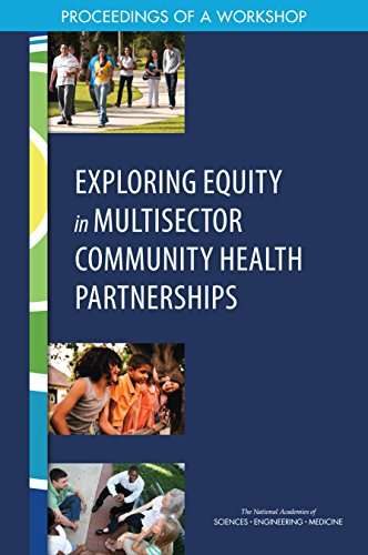 Book cover of Exploring Equity in Multisector Community Health Partnerships: Proceedings Of A Workshop