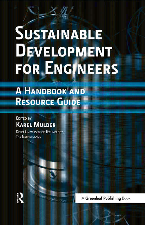 Book cover of Sustainable Development for Engineers: A Handbook and Resource Guide