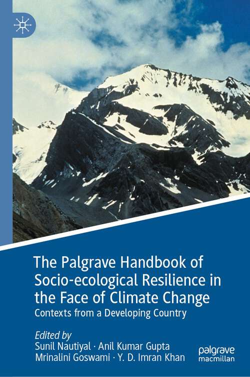 Book cover of The Palgrave Handbook of Socio-ecological Resilience in the Face of Climate Change: Contexts from a Developing Country (1st ed. 2023)