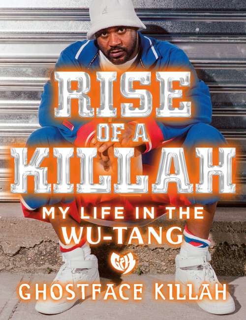 Book cover of Rise of a Killah