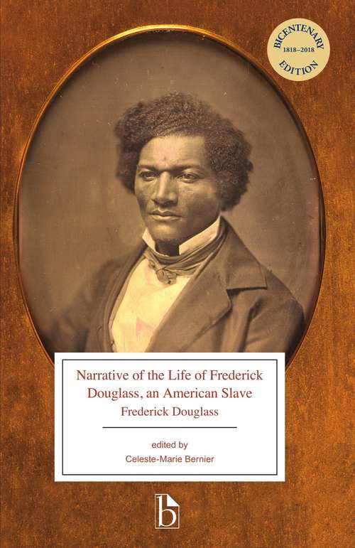 Book cover of Narrative of the Life of Frederick Douglass, An American Slave (Broadview Edition)