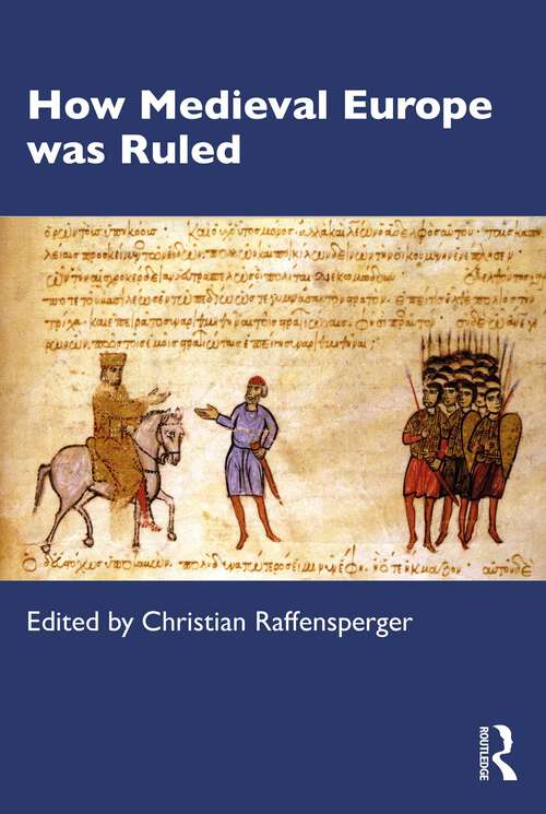 Book cover of How Medieval Europe was Ruled