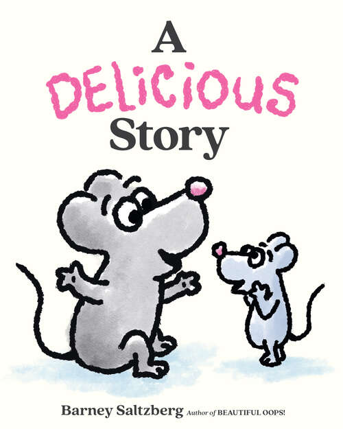 Book cover of A Delicious Story
