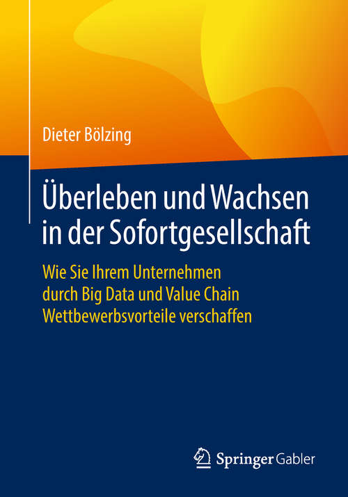 Book cover of Überleben und Wachsen in der Sofortgesellschaft
