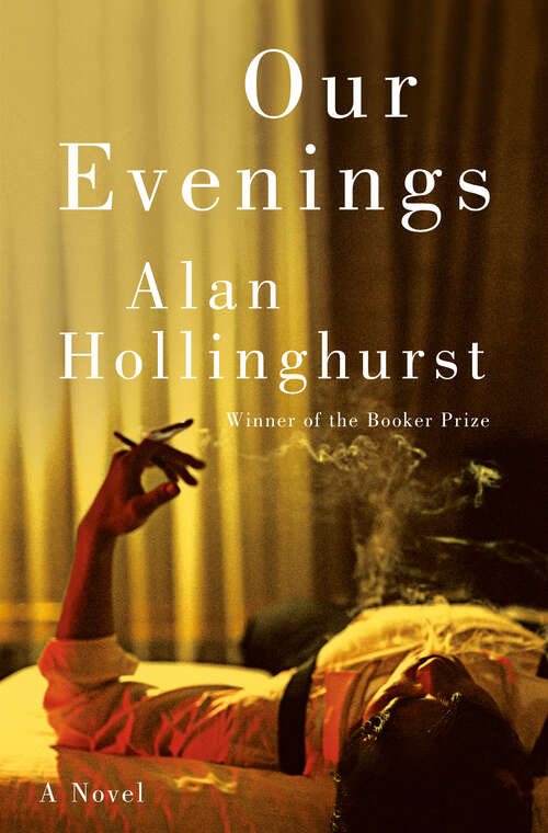 Book cover of Our Evenings: A Novel