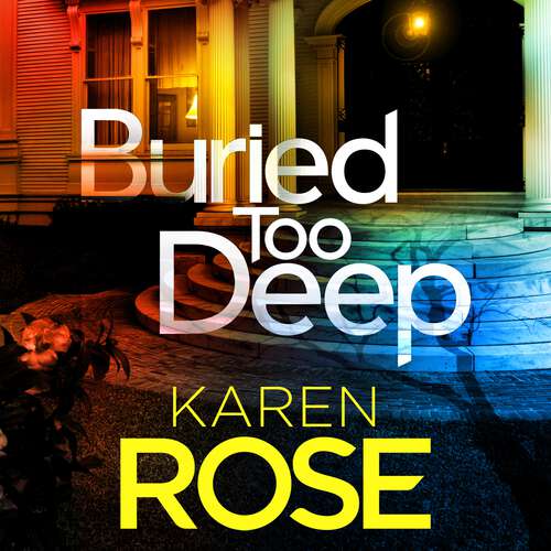 Book cover of Buried Too Deep: the gripping new thriller from the bestselling author (The New Orleans Series)