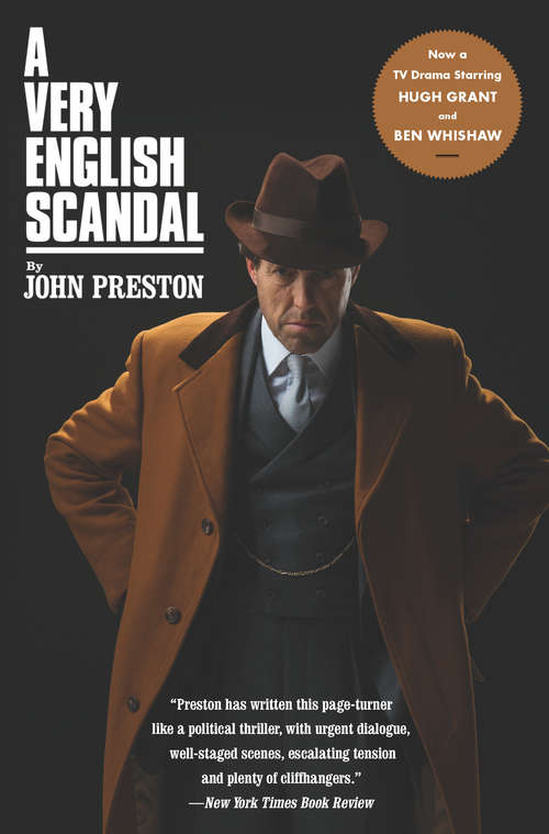 Book cover of A Very English Scandal: Sex, Lies, and a Murder Plot at the Heart of the Establishment