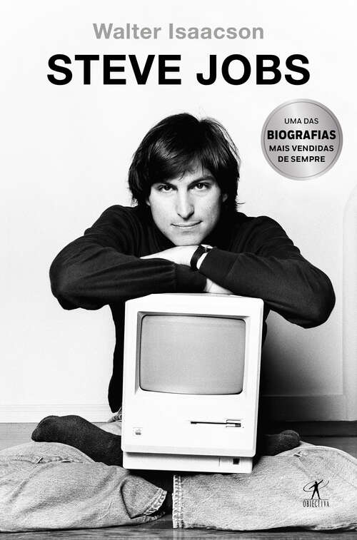 Book cover of Steve Jobs: A única biografia autorizada