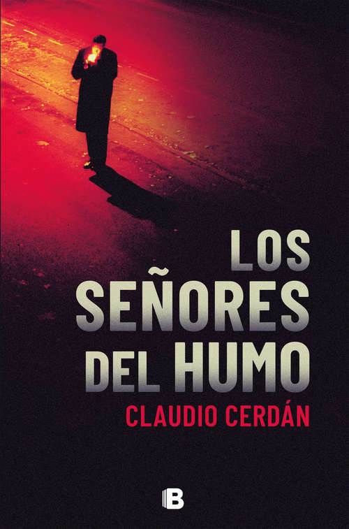 Book cover of Los señores del humo