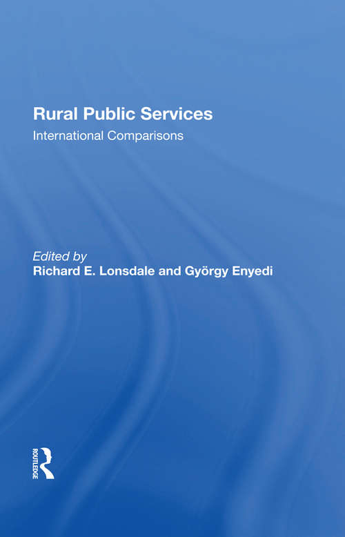 Book cover of Rural Public Services: International Comparisons