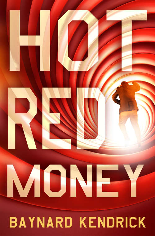 Book cover of Hot Red Money