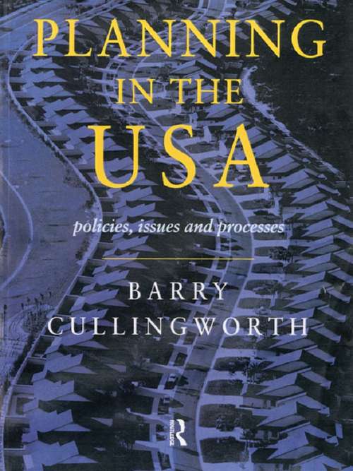 Book cover of Planning in the USA: Policies, Issues and Processes