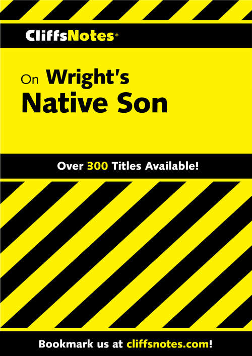 Book cover of CliffsNotes on Wright's Native Son