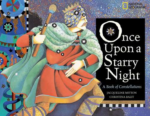 Book cover of Once Upon A Starry Night: A Book Of Constellations