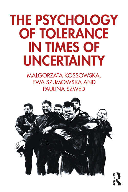 Book cover of The Psychology of Tolerance in Times of Uncertainty