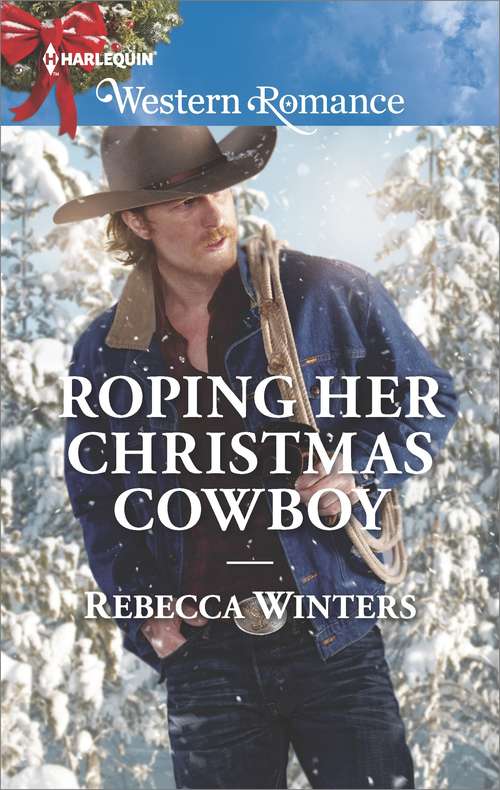 Book cover of Roping Her Christmas Cowboy