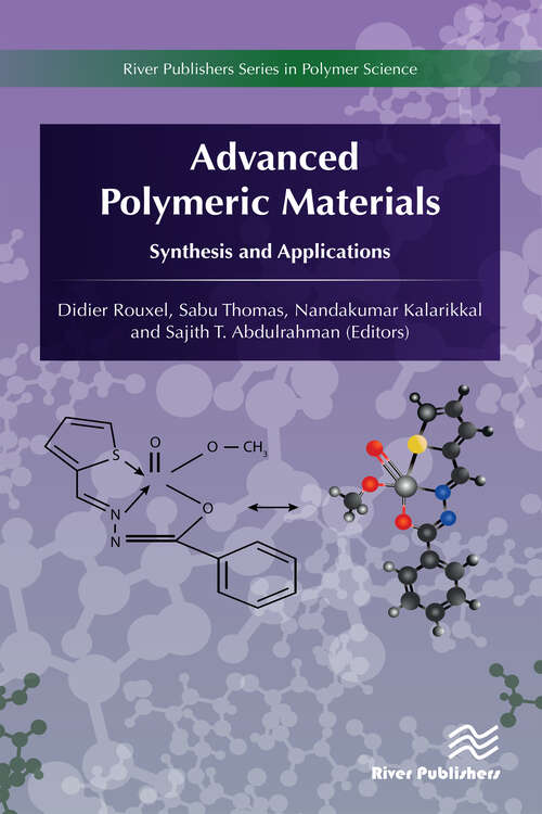 Book cover of Advanced Polymeric Materials: Synthesis, Properties, And Advanced Applications