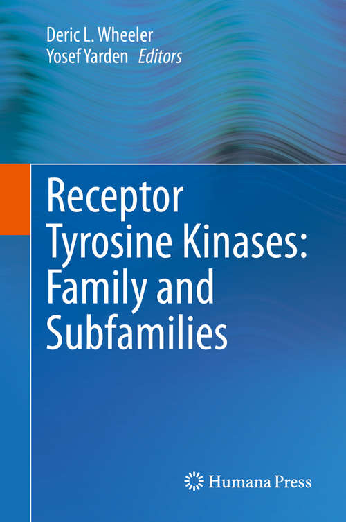 Book cover of Receptor Tyrosine Kinases: Family and Subfamilies