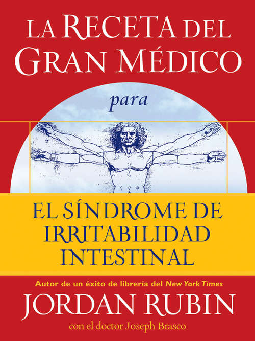 Book cover of La receta del Gran Médico para el síndrome de irritabilidad intestinal