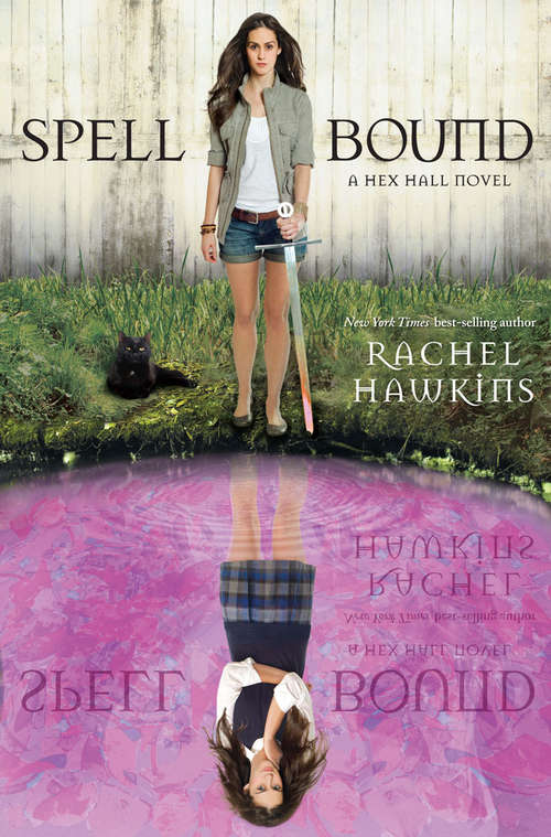 Book cover of Spell Bound (A Hex Hall Novel #3)