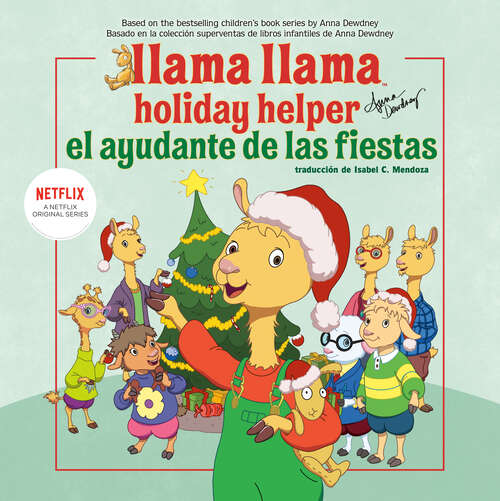 Book cover of Llama Llama el ayudante de las fiestas (Llama Llama)