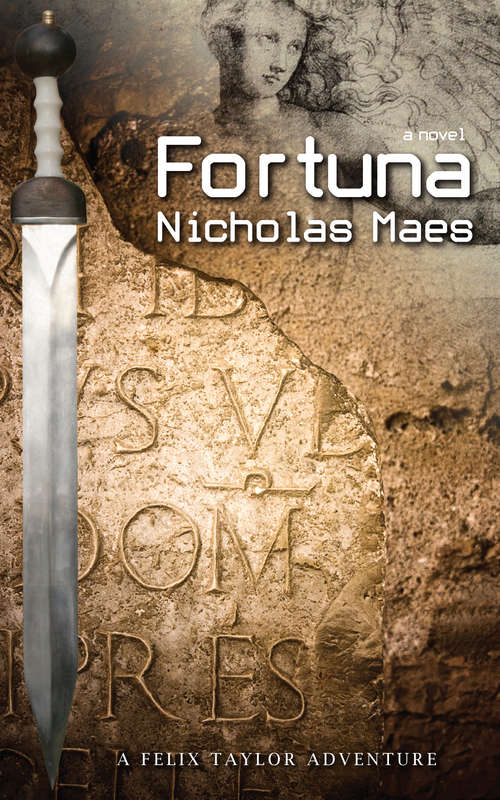 Book cover of Fortuna: A Felix Taylor Adventure