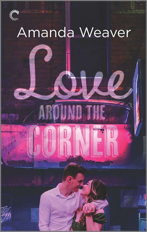 Book cover of Love Around the Corner: A Second Chance Romance (Original) (The Romano Sisters #3)