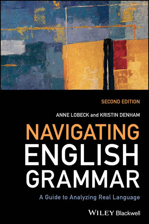 Book cover of Navigating English Grammar: A Guide to Analyzing Real Language (2)