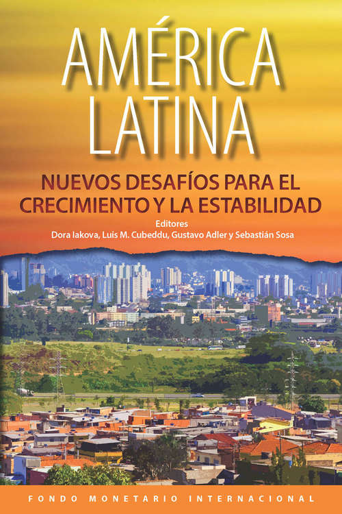 Book cover of América Latina: Nuevos Desafíos Para el Crecimiento y la Estabilidad