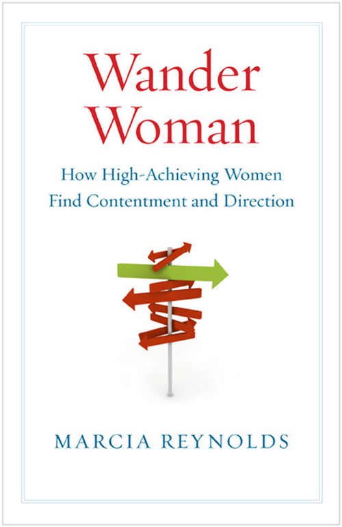 Book cover of Wander Woman: How High-Achieving Women Find Contentment and Direction