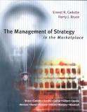 Book cover of The Management of Strategy in the Marketplace