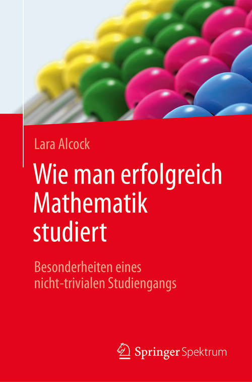 Book cover of Wie man erfolgreich Mathematik studiert