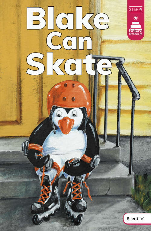 Book cover of Blake Can Skate (Stairway Decodables Step 4)