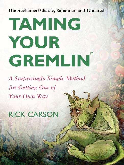 Book cover of Taming Your Gremlin