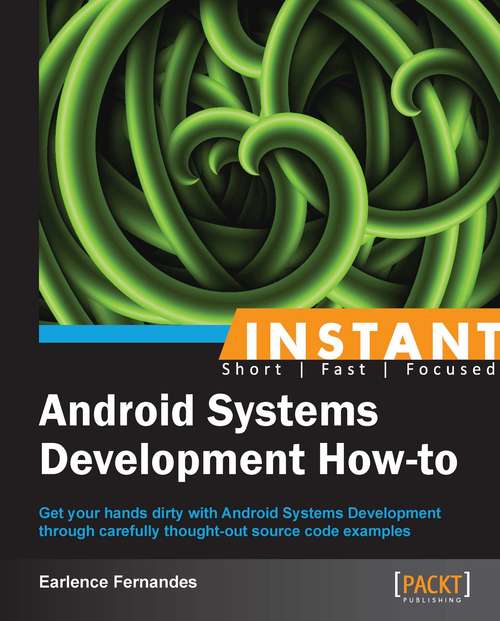 Book cover of Instant Android Systems Development How-to
