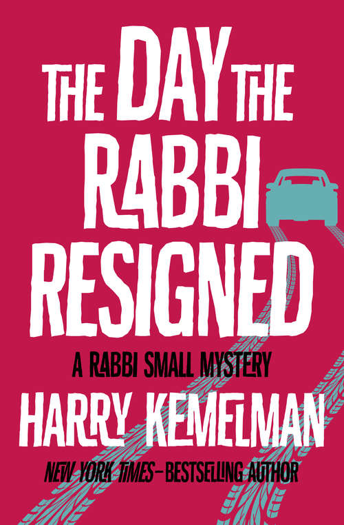 Book cover of The Day the Rabbi Resigned (Digital Original) (The Rabbi Small Mysteries #10)