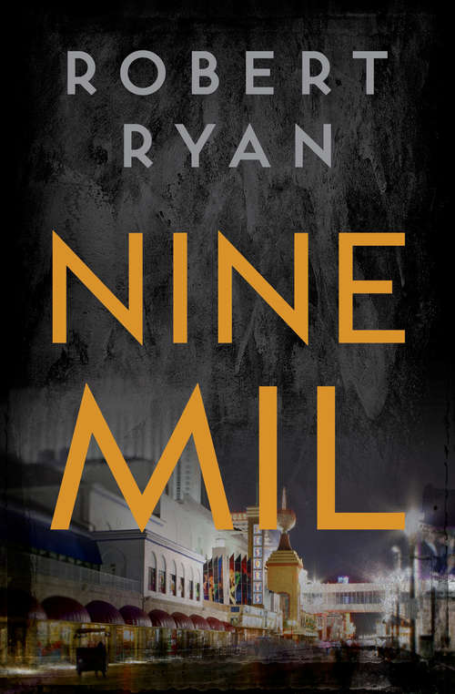 Book cover of Nine Mil: Underdogs, Nine Mil, And Trans Am