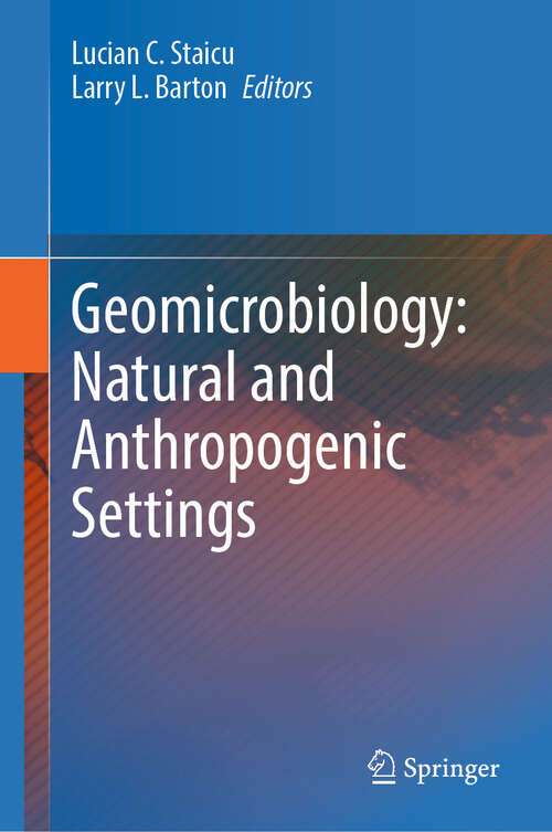 Book cover of Geomicrobiology: Natural and Anthropogenic Settings (2024)