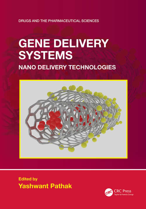 Book cover of Gene Delivery: Nanotechnology and Therapeutic Applications (Drugs and the Pharmaceutical Sciences)