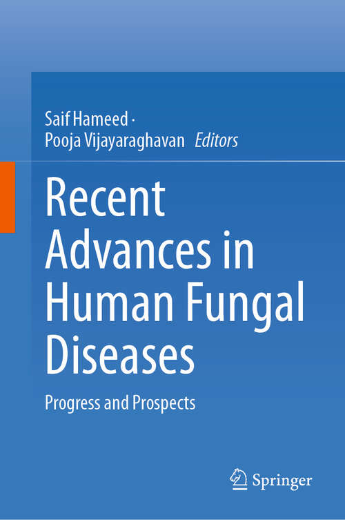 Book cover of Recent Advances in Human Fungal Diseases: Progress and Prospects