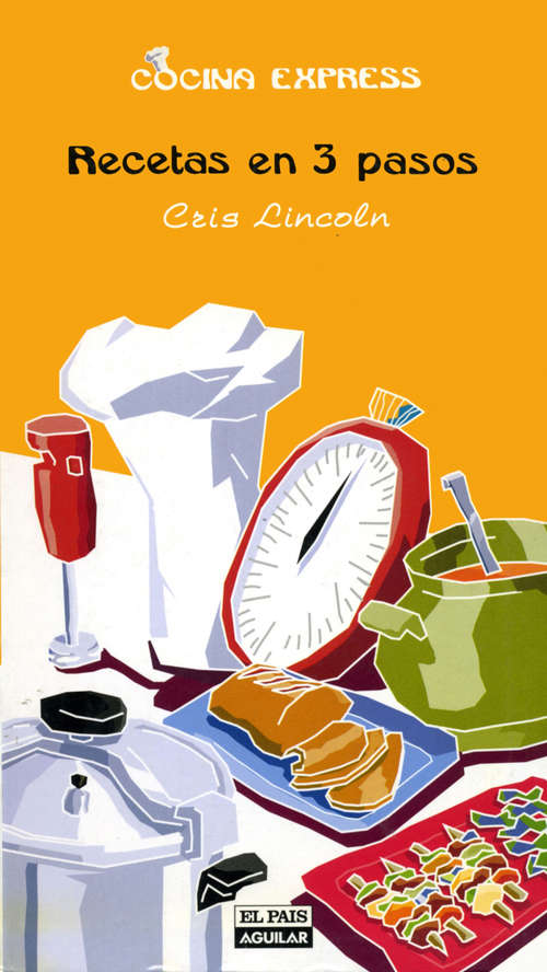 Book cover of Recetas en 3 pasos (Cocina Express) (Cocina Express: Volumen)